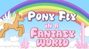 Pony Flight Fantasy Reflex - Ludoryx free online game